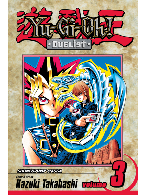 Title details for Yu-Gi-Oh!: Duelist, Volume 3 by Kazuki Takahashi - Wait list
